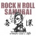 Shikon® Rock N Roll Samurai/無謀 T-shirt 3,980円(税込4,378円)
